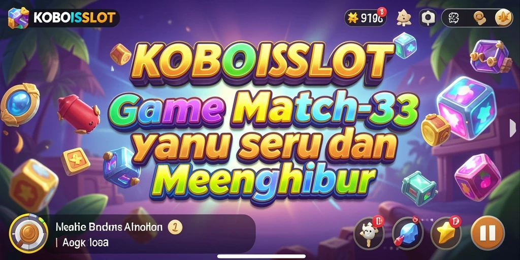 Tampilan screenshot KOBOISLOT dengan gameplay Match-3 yang seru.